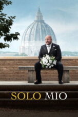 Film Solo Mio 2026 Nonton film Solo Mio (2026) - Pusatmovie21